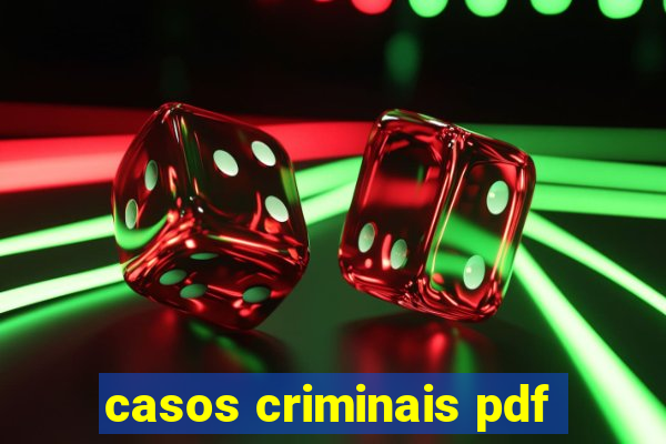 casos criminais pdf